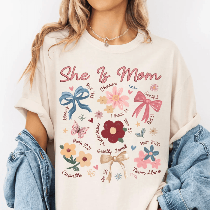She is Mom Comfort Tee