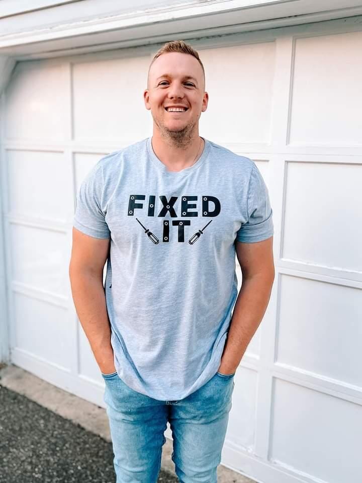 Fixed it Shirt