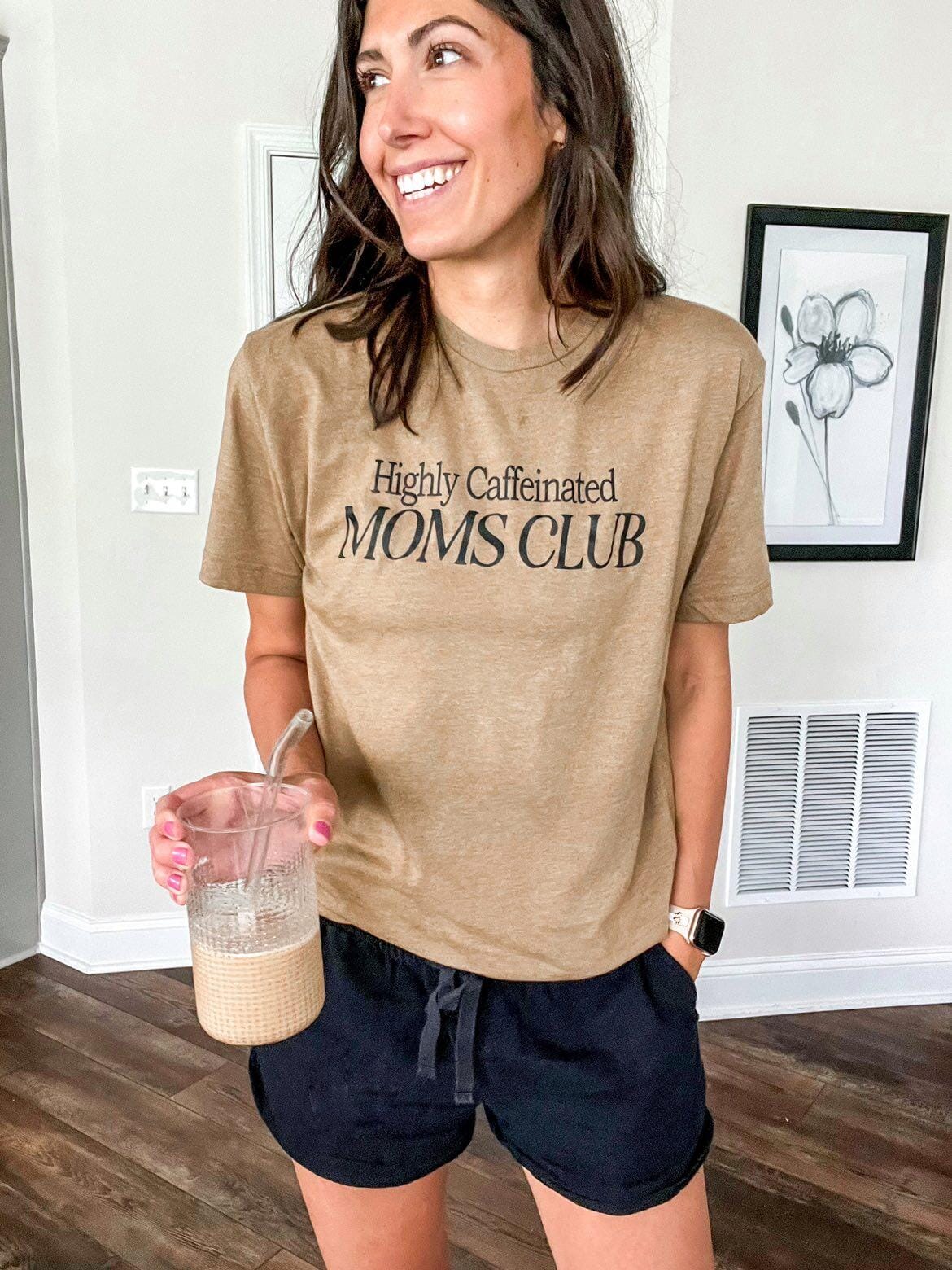 Highly Caffeinated Moms Club Everyday tee