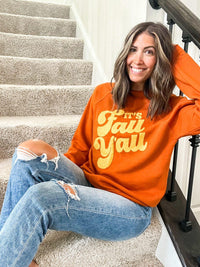 It's Fall Y'all Pullover