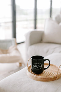 Strong/Tired as a Mother Dual Sided Mug