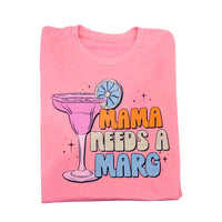 Mama Needs A Marg Tee