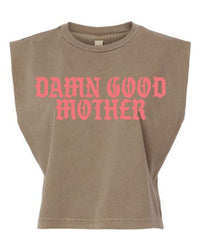 Damn Good Mother Boxy Muscle Tee