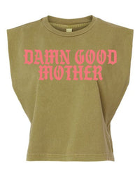 Damn Good Mother Boxy Muscle Tee