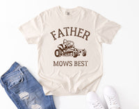 Father Mows Best Comfort Tee