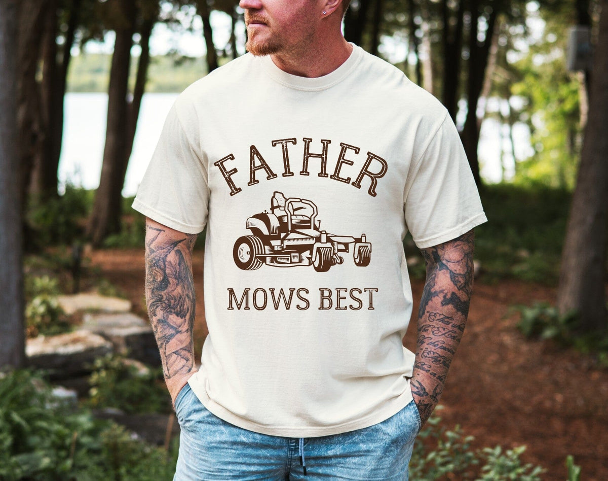 Father Mows Best Comfort Tee