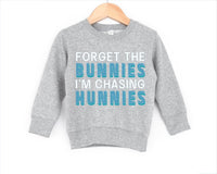 Chasing Hunnies Sweatshirt
