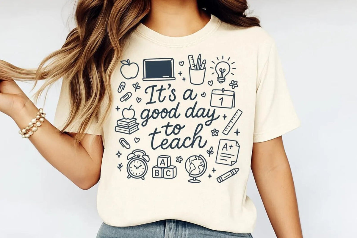 It's a Good Day To Teach Comfort Tee