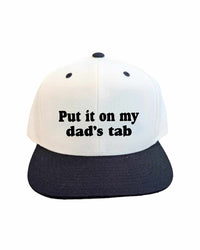 Put it on my Dad's Tab Classic Hat