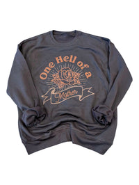 One Hell of a Mother Pullover
