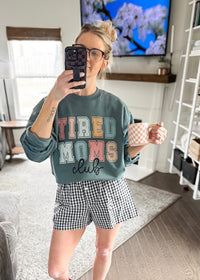 Tired Moms Club Teal Sweatshirt