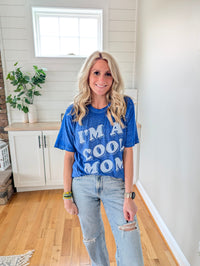 SAMPLE I'm A Cool Mom Boyfriend Tee