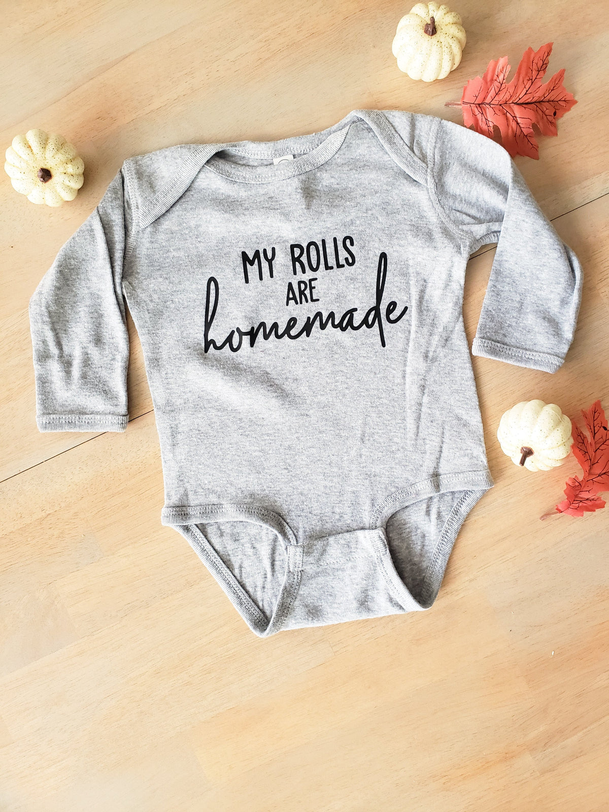 My Rolls are Homemade