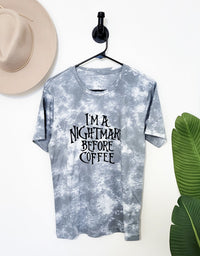 I'm a Nightmare before Coffee Tee