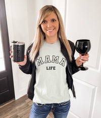 Mama Life Tee