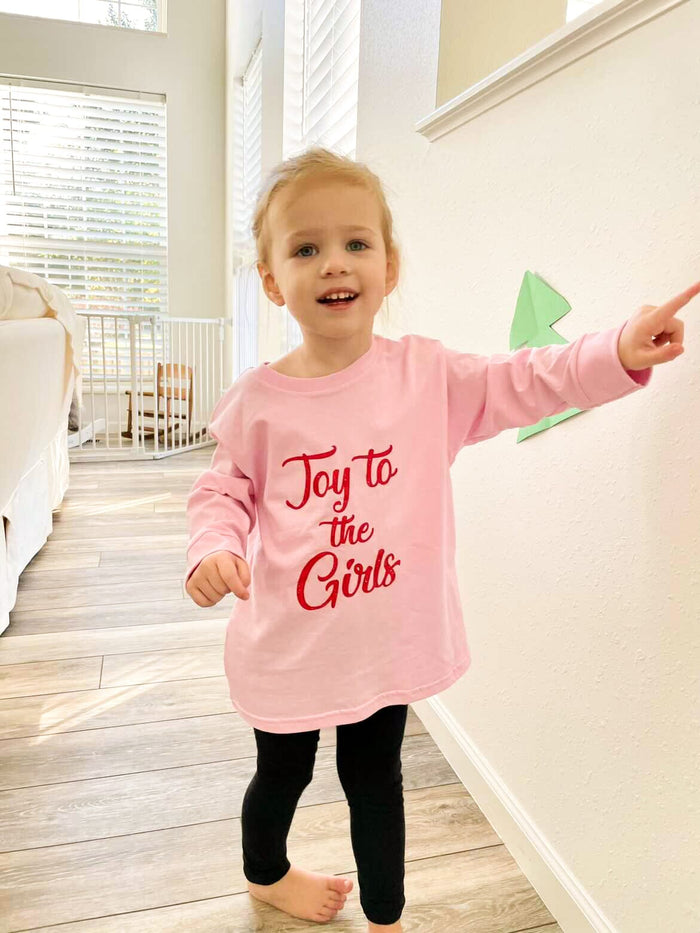 Joy To The Girls Long Sleeve