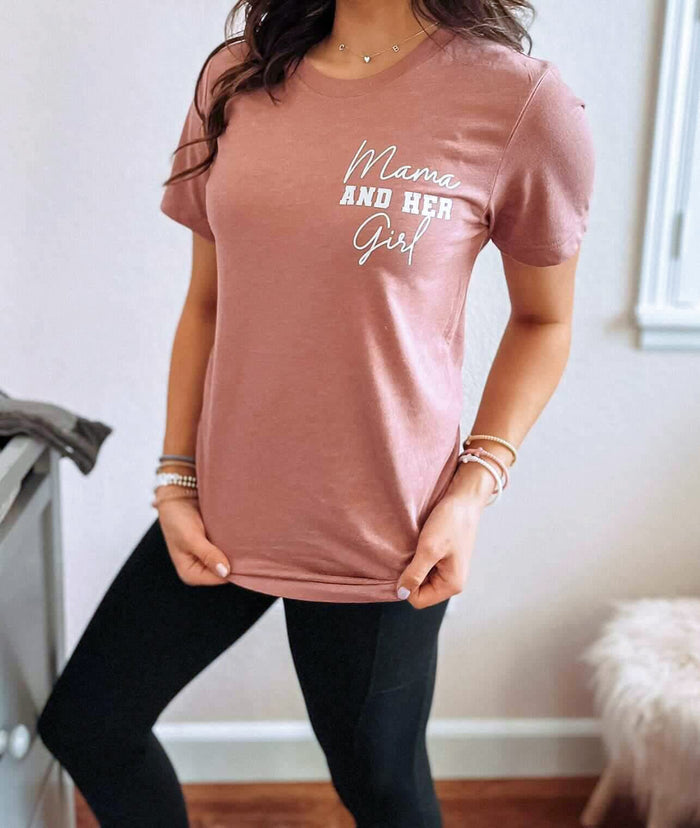 Mama and Her Girl Shirt