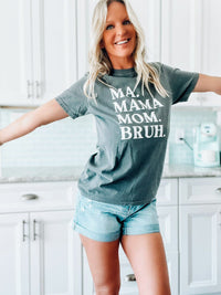 Ma Mama Mom Bruh