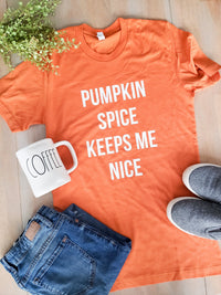 Pumpkin Spice Keeps Me Nice Short Sleeve - Tshirt