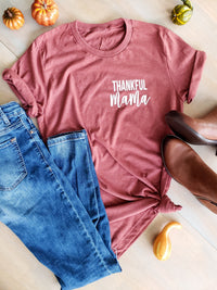 Thankful Mama Unisex Crew Neck Tee - Tshirt