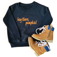 Hey There Pumpkin Toddler Sweatshirt