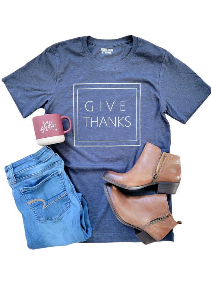 Give Thanks Tshirt
