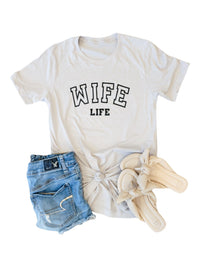 Wife Life Basic Tee