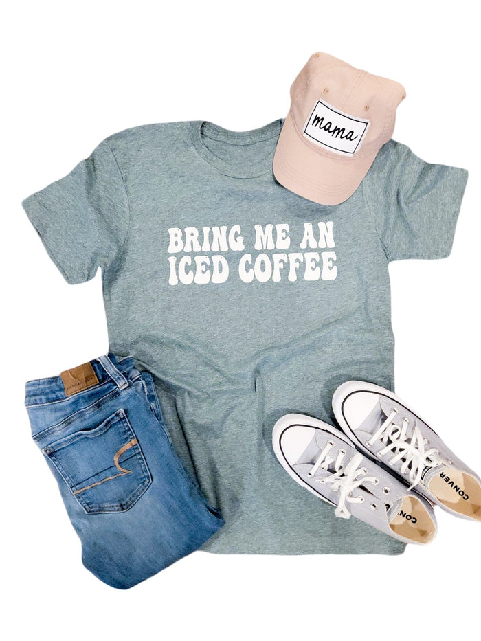 Bring Me An Iced Coffee Tee
