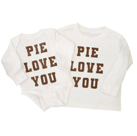 Pie Love You Long Sleeve top