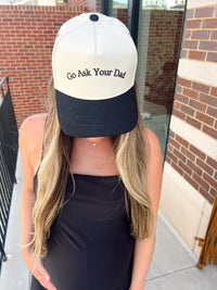 Go Ask Your Dad. Vintage Trucker Hat - PREORDER