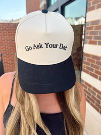 Go Ask Your Dad. Vintage Trucker Hat - PREORDER