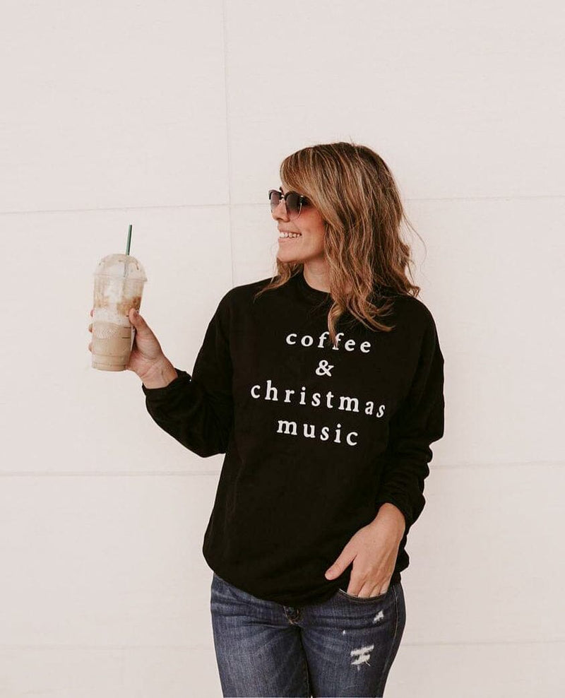 Coffee and Christmas Music Black Pullover