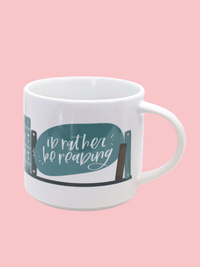 I'd Rather Be Reading Mug