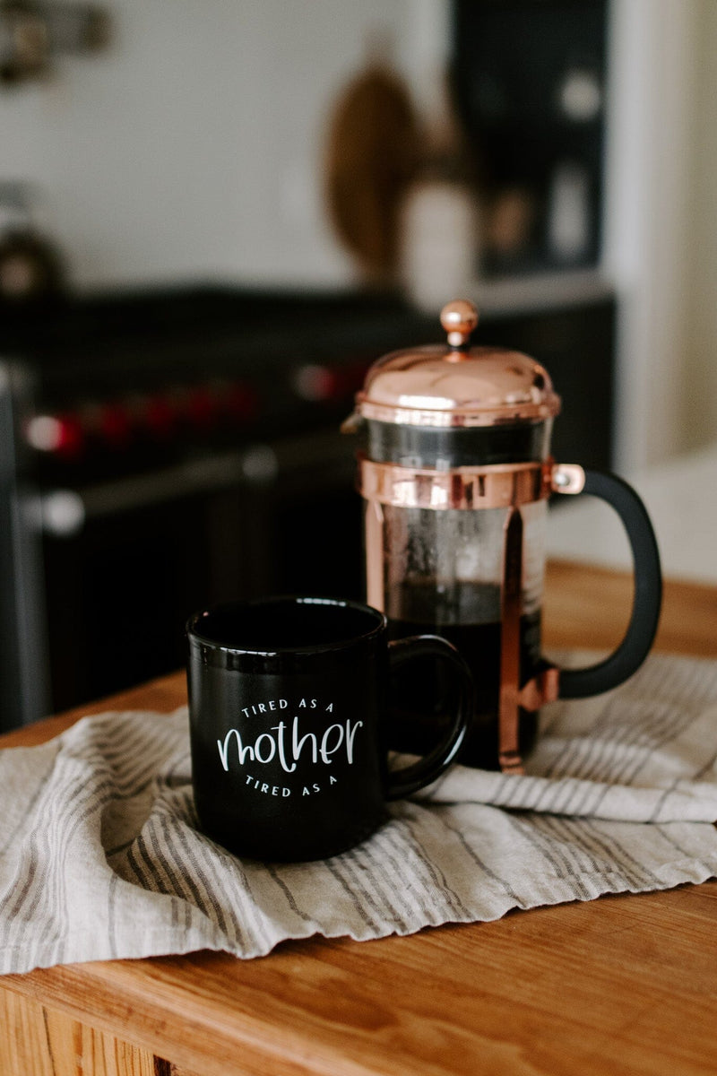 Strong/Tired as a Mother Dual Sided Mug