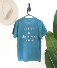 Coffee and Christmas Music Comfort Tee