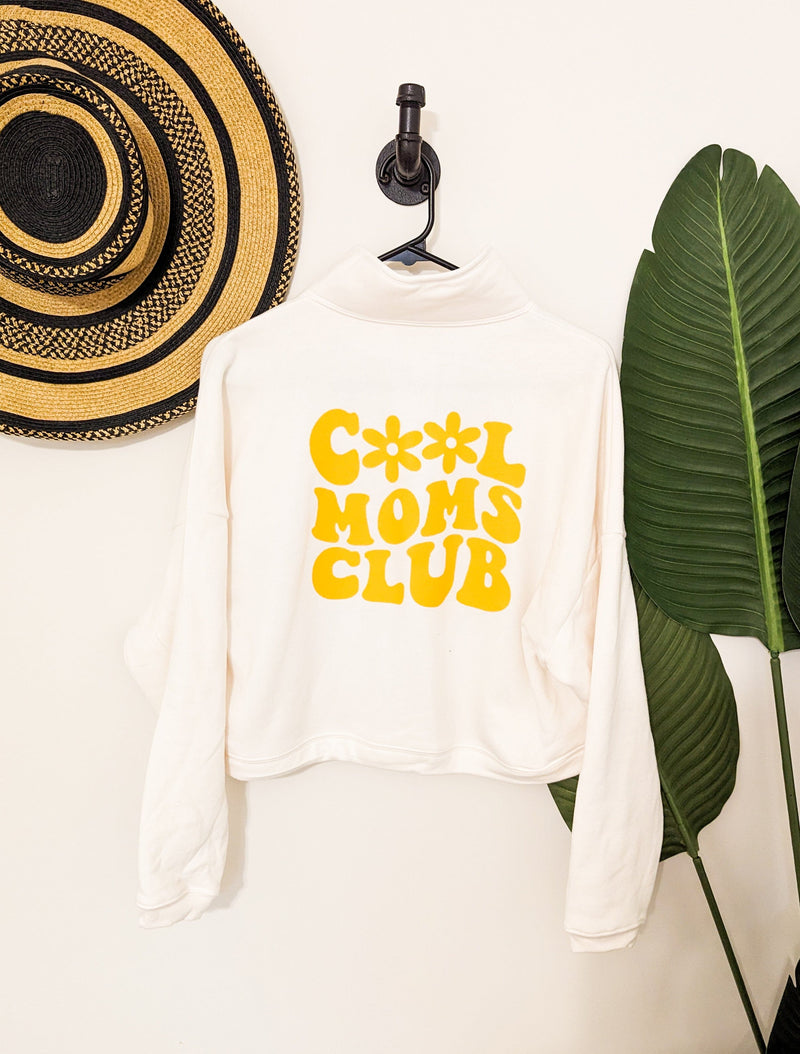 Cool Moms Club Half Zip