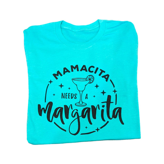 Mamacita Needs A Margarita Tee
