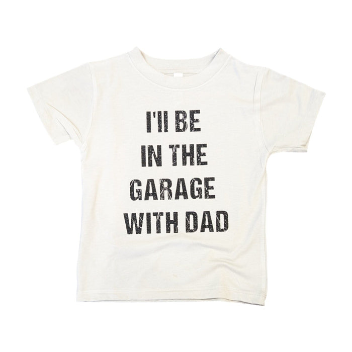 I'll Be In the Garage With Dad Top