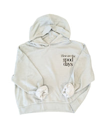 These Are The Good Days Boxy Hoodie