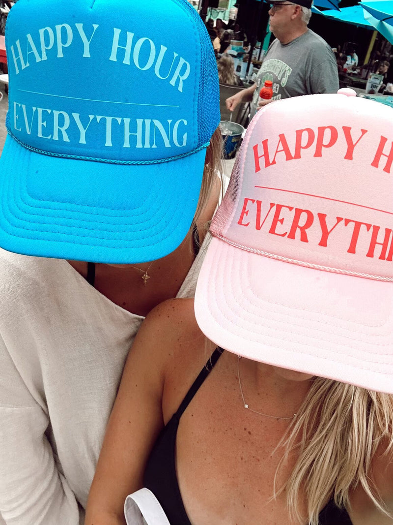 Happy Hour / Everything Trucker Hat