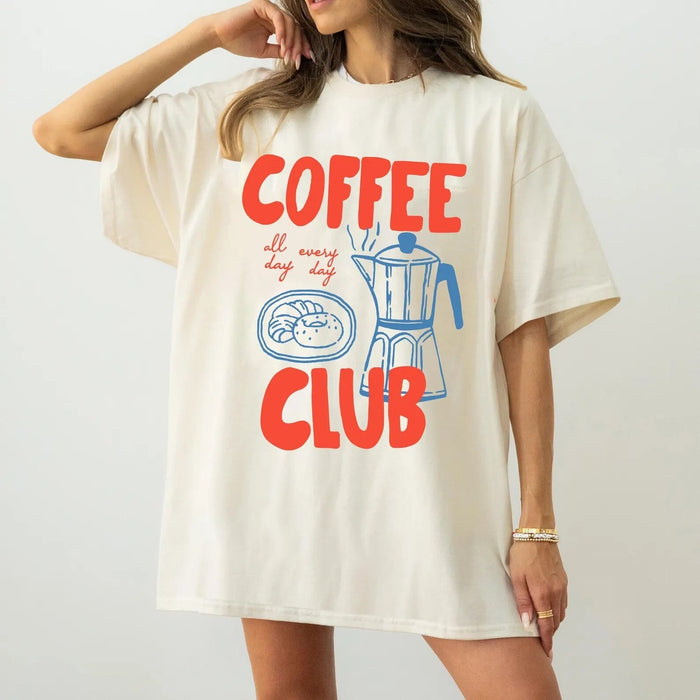 Coffee Club All Day Everyday