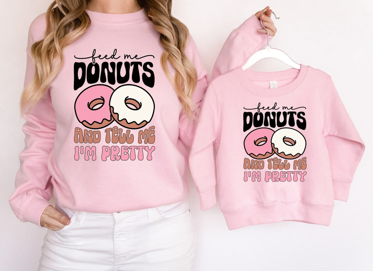 Feed Me Donuts Sweatshirt