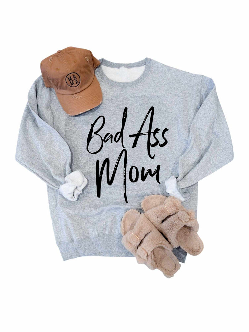 Grey Bad Ass Mom Sweatshirt