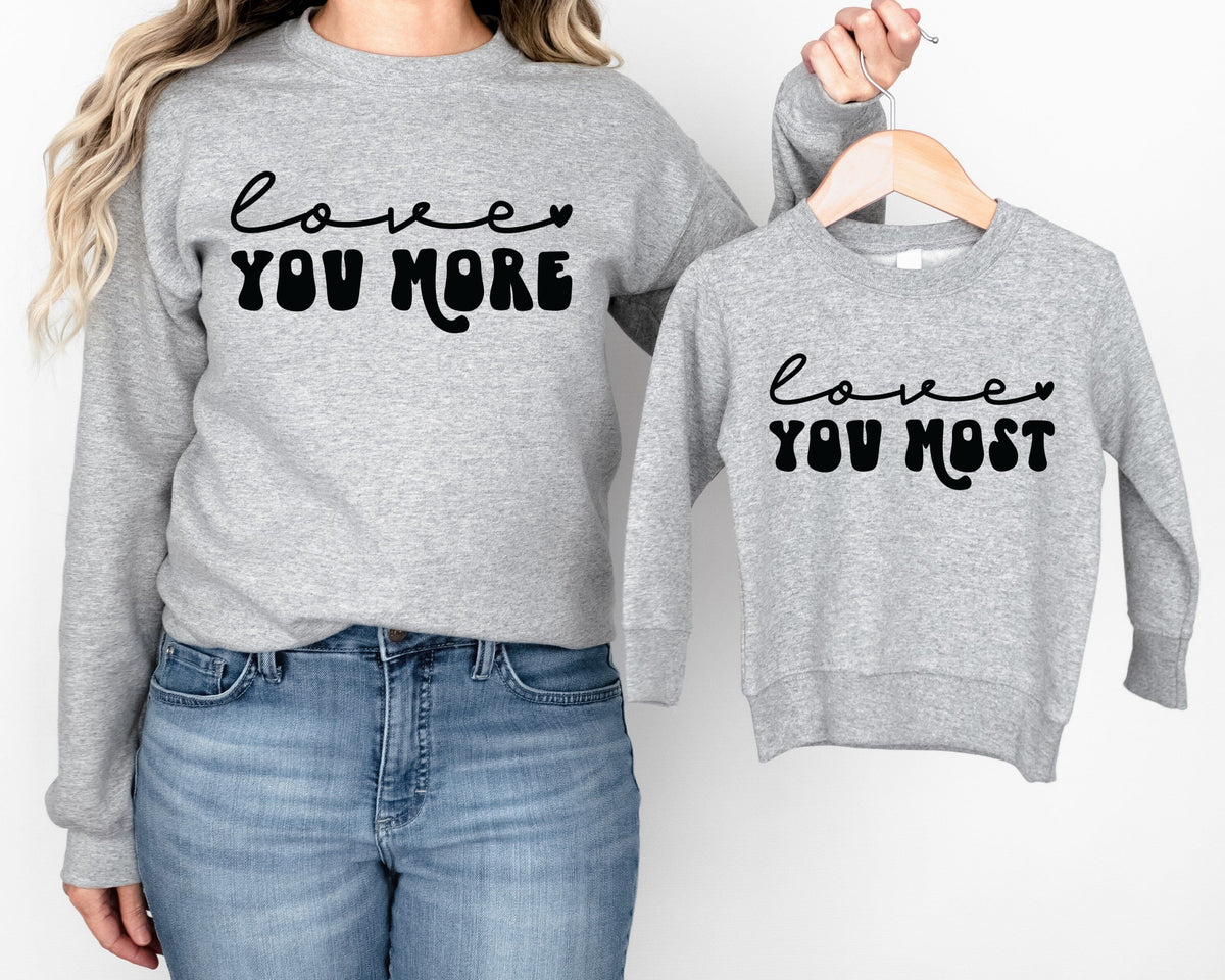 Love You Sweatshirt