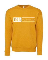 Heather Mustard Get To Not Have To Crewneck