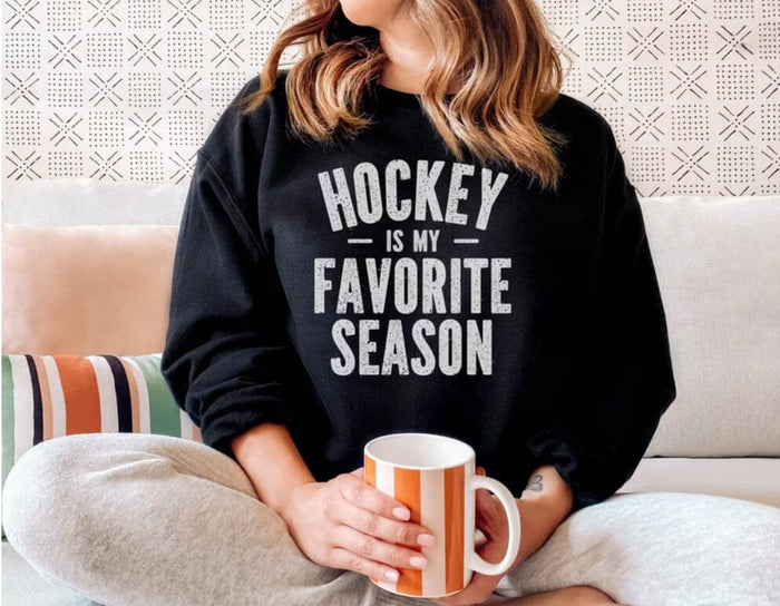 Hockey is My Favorite Season Pullover