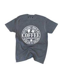 Coffee Scream and Sugar Comfort Tee