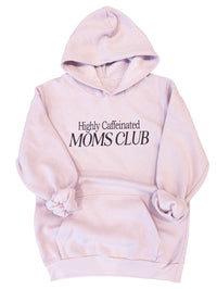Pink Highly Caffeinated Moms Club Hoodie