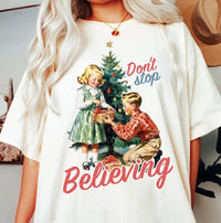 Don't Stop Believing Comfort Tee