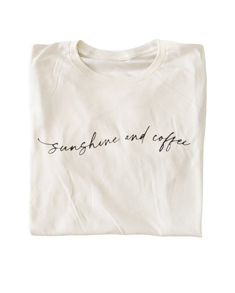 Sunshine and Coffee Tee